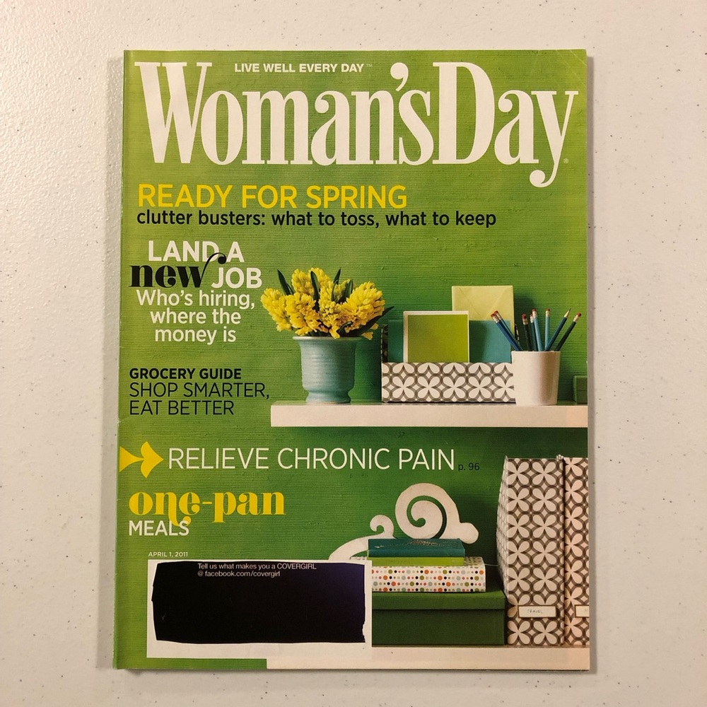 Woman's Day Magazine April 1, 2011 Ready For Spring